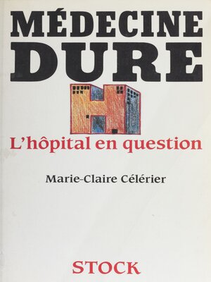 cover image of Médecine dure